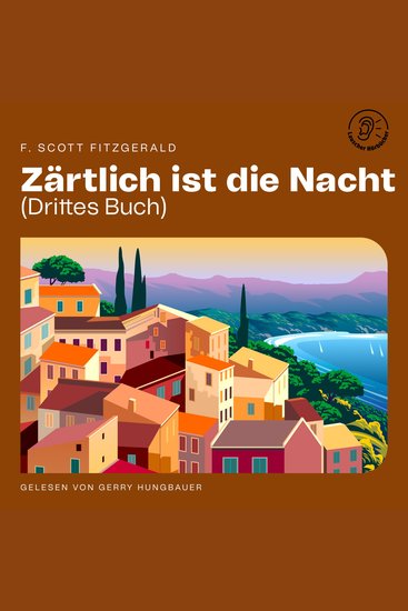 Zärtlich ist die Nacht (Drittes Buch) - cover