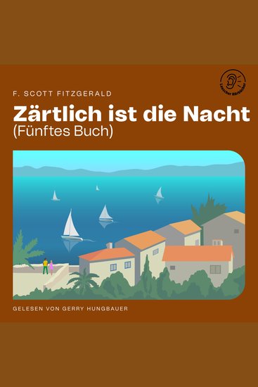 Zärtlich ist die Nacht (Fünftes Buch) - cover