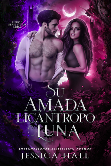 Su amada Licántropo Luna - Libro 3 - cover