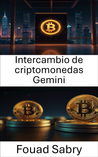 Intercambio de criptomonedas Gemini - Comprender la intersección de los activos digitales y la tecnología blockchain - cover