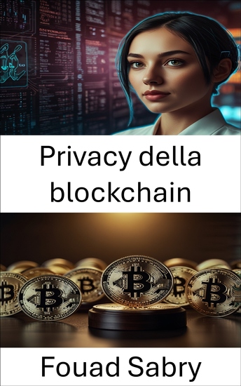 Privacy della blockchain - Esplorare le dimensioni legali della privacy nella finanza digitale - cover