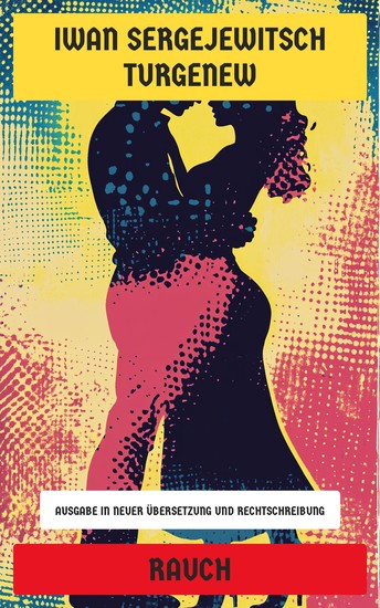 Rauch - Ausgabe in neuer Übersetzung und Rechtschreibung - cover