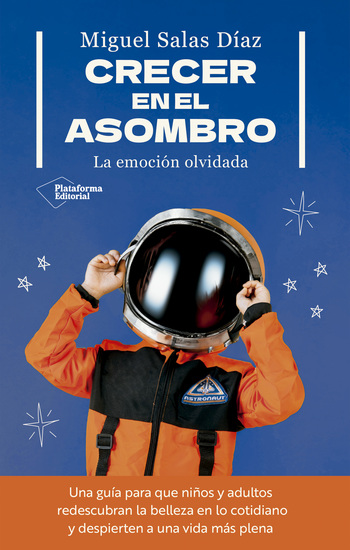 Crecer en el asombro - La emoción olvidada - cover