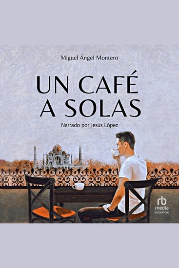 Un café a solas "A Solo Coffee" - cover