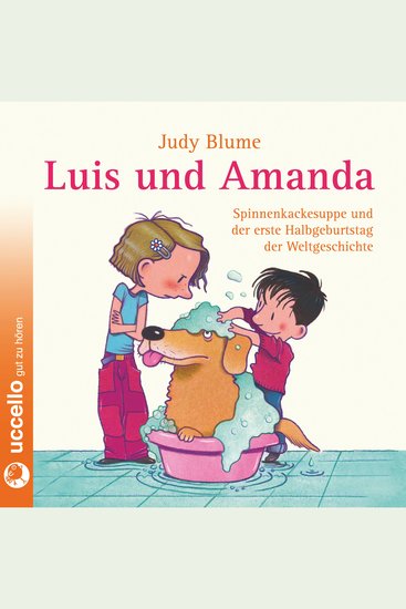 Luis und Amanda - Spinnenkackesuppe und der erste Halbgeburtstag der Weltgeschichte - cover