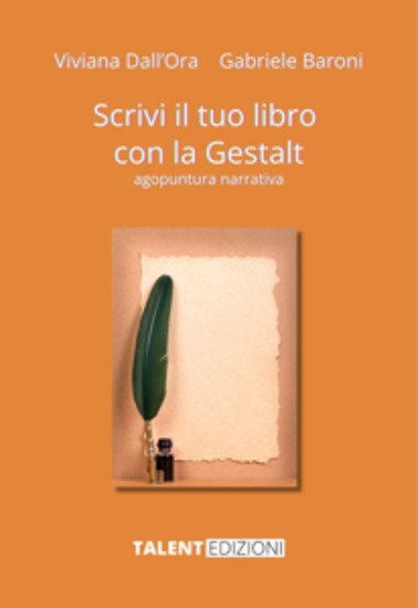 Scrivi il tuo libro con la Gestalt - Agopuntura narrativa - cover