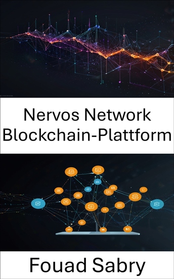 Nervos Network Blockchain-Plattform - Skalierbare vertrauenslose dApps durch eine geschichtete Architektur ermöglichen - cover