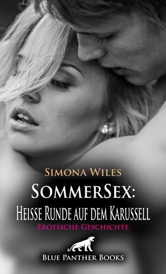 SommerSex: Heiße Runde auf dem Karussell | Erotische Geschichte - Ist das auch real oder nur ein Traum? - cover