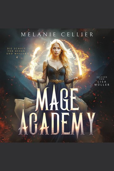 Mage Academy 4 - Die Schule der Hexen und Magier - cover