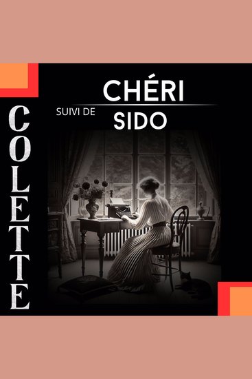 Chéri + Sido - cover