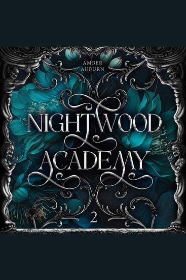 Nightwood Academy 2 - Dark Romantasy Serie - cover