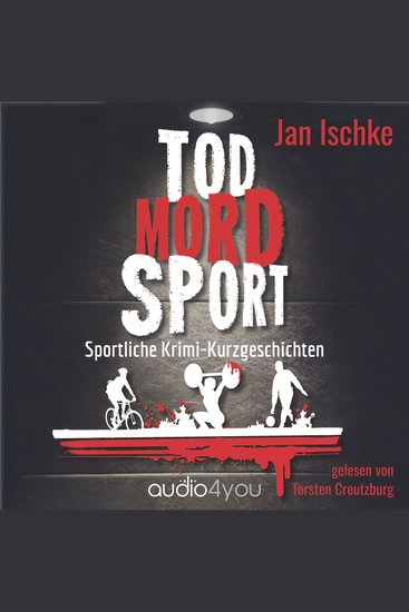 Tod Mord Sport - Sportliche Krimi-Kurzgeschichten - cover