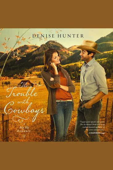 The Trouble with Cowboys - A clean and wholesome romance with a cowboy hero - cover