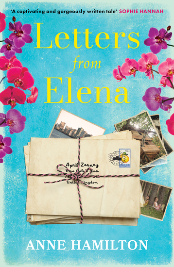 Letters From Elena - the heartfelt and wholesome story of one woman's search for her childhood friend - cover