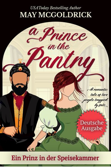 Ein Prinz in der Speisekammer - SERIE DER FAMILIE PENNINGTON - cover