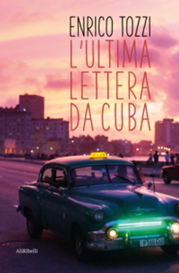 L'ultima lettera da Cuba - cover