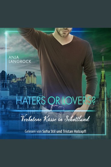 Haters or Lovers? - Verbotene Küsse in Schottland - cover