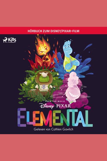 Elemental: Das Original Hörbuch zum Disney Pixar Film - cover