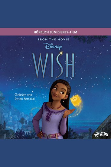 Wish: Das Original Hörbuch zum Disney Film - cover