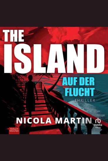 Island The - Auf der Flucht - Thriller - cover