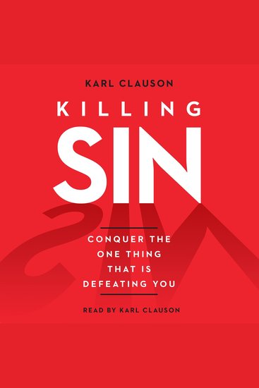 Killing Sin - Conquer That One Thing That Is Defeating You - cover