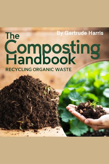 The Composting Handbook - Recycling Organic Waste - cover