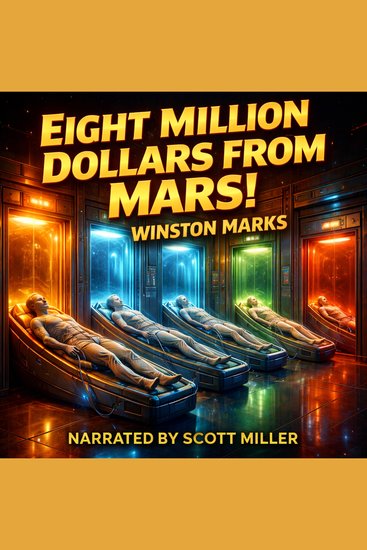 Eight Million Dollars From Mars! - Comfort Without Mercy - cover