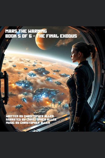 Mars the Warning - Book 5 of 6 - The Final Exodus - cover