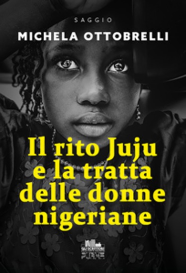 Il rito Juju e la tratta delle donne nigeriane - cover