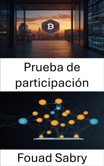 Prueba de participación - Generando confianza y eficiencia en redes distribuidas - cover