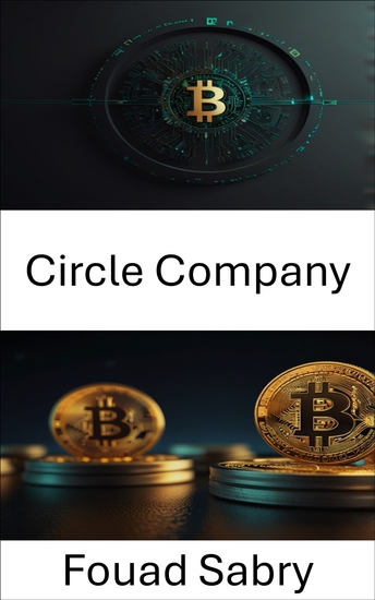 Circle Company - Explorando los pagos digitales y la innovación en criptomonedas - cover