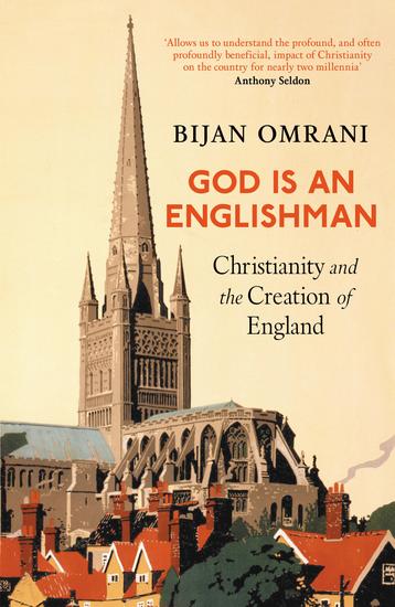 God is an Englishman - Christianity and the Creation of England - cover