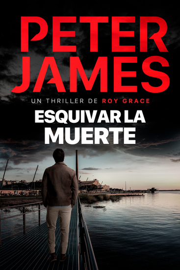 Esquivar la muerte - Novela policíaca negra de misterio y suspense - cover