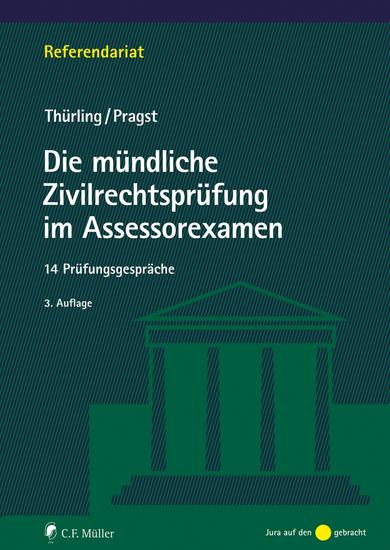 Die mündliche Zivilrechtsprüfung im Assessorexamen - 14 Prüfungsgespräche - cover