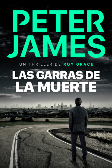 Las garras de la muerte - Novela policíaca negra de misterio y suspense - cover