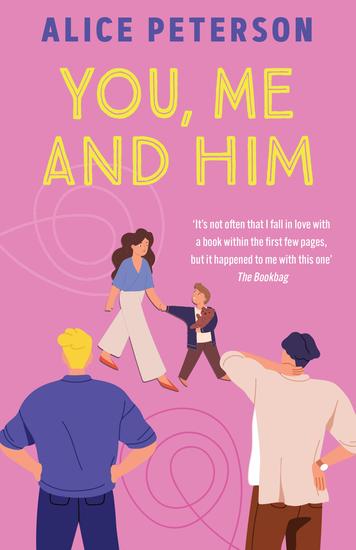 You Me and Him - Warm wise and funny -- discover this bestselling author's novel - cover