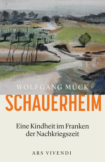 Schauerheim - Eine Kindheit im Franken der Nachkriegszeit - cover