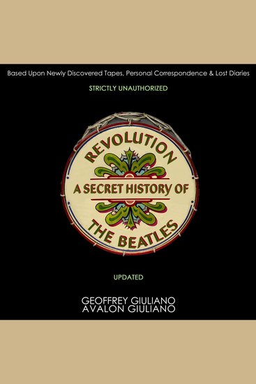 Revolution A Secret History Of The Beatles - Strictly Unauthorized Updated - cover