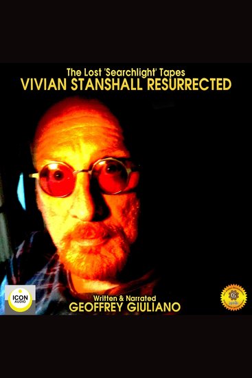 The Lost Searchlight Tapes Vivian Stanshall Resurrected - cover