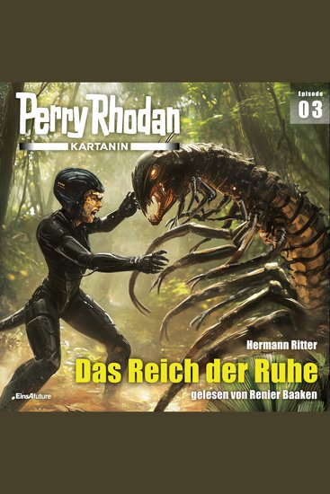 Perry Rhodan Kartanin 03: Das Reich der Ruhe - cover