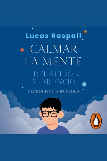 Calmar la mente - Del ruido al silencio - cover