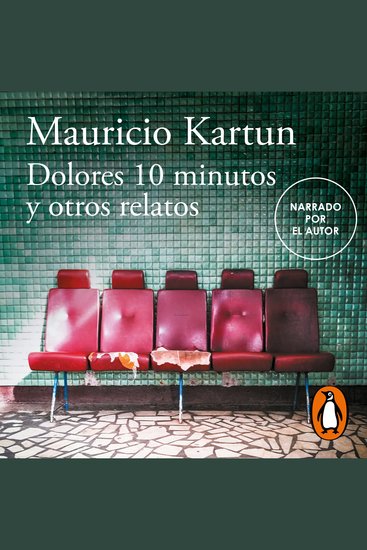 Dolores 10 minutos - Y otros relatos - cover