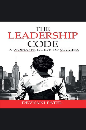 The Leadership Code - A Woman’s Guide to Success - cover