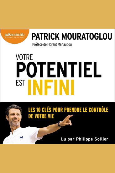 Votre potentiel est infini - Les 10 clés pour prendre le contrôle de votre vie - cover