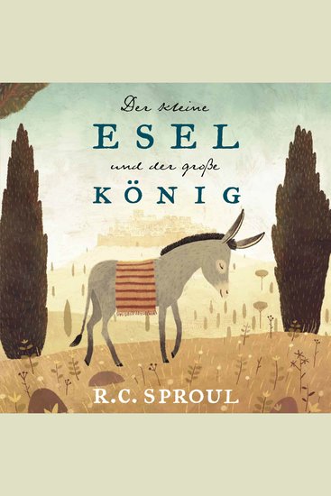 Der kleine Esel und der große König - cover