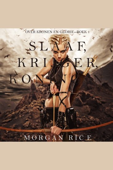 Slaaf Krijger Koningin (Over Kronen en Glorie—Boek 1) - Digitaal voorgelezen door een electronisch gegenereerde stem - cover