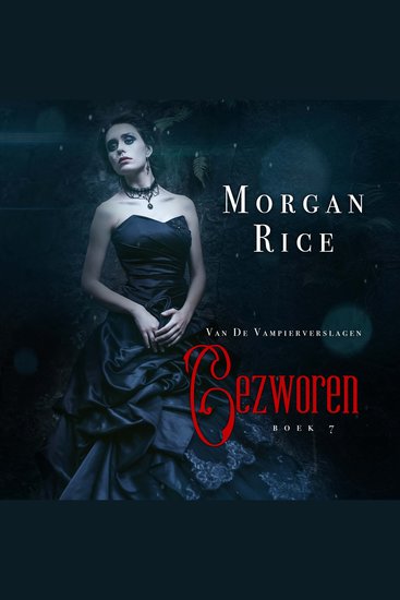Gezworen (boek #7 van De Vampierverslagen) - Digitaal voorgelezen door een electronisch gegenereerde stem - cover