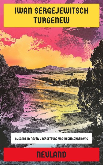 Neuland - Ausgabe in neuer Übersetzung und Rechtschreibung - cover