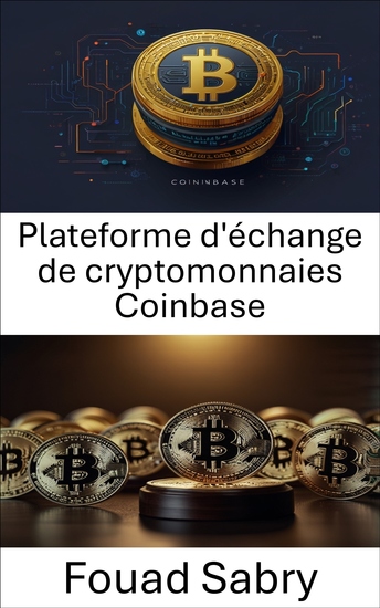 Plateforme d'échange de cryptomonnaies Coinbase - Comprendre les cadres juridiques et la conformité dans les échanges d'actifs numériques - cover