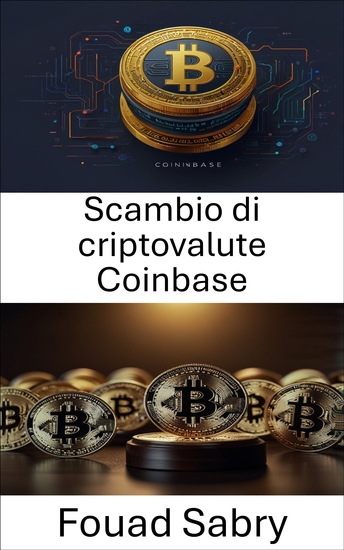 Scambio di criptovalute Coinbase - Comprendere i quadri giuridici e la conformità negli scambi di asset digitali - cover